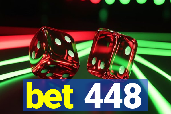 bet 448